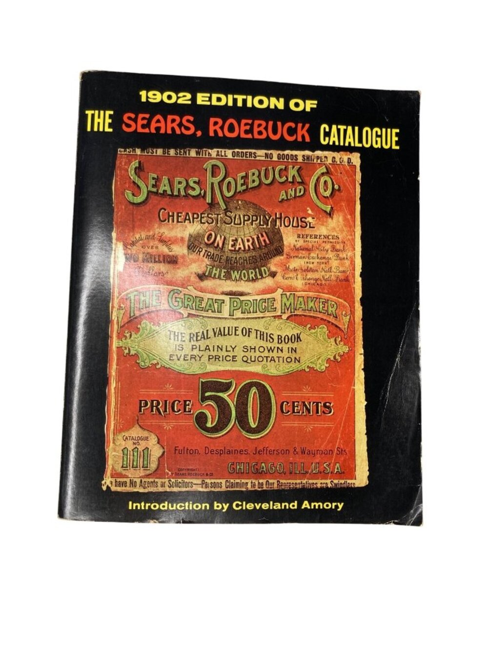 The Sears Roebuck Catalogue Paperback 1902 Edition Cleveland Amory Introduction